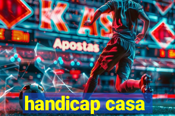 handicap casa