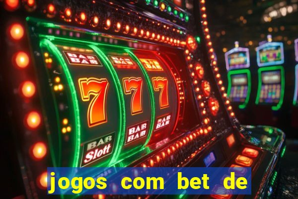 jogos com bet de 5 centavos