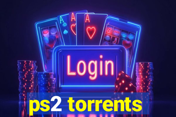 ps2 torrents