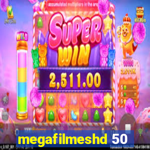 megafilmeshd 50