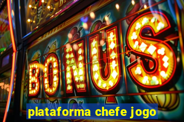 plataforma chefe jogo