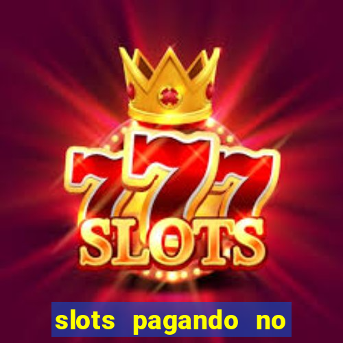 slots pagando no cadastro saque free facebook