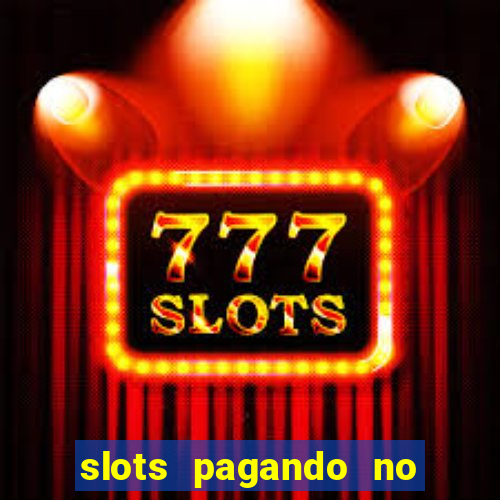 slots pagando no cadastro saque free facebook