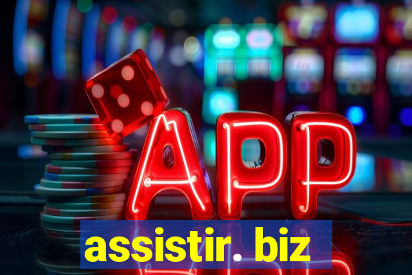 assistir. biz