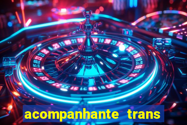 acompanhante trans em santos