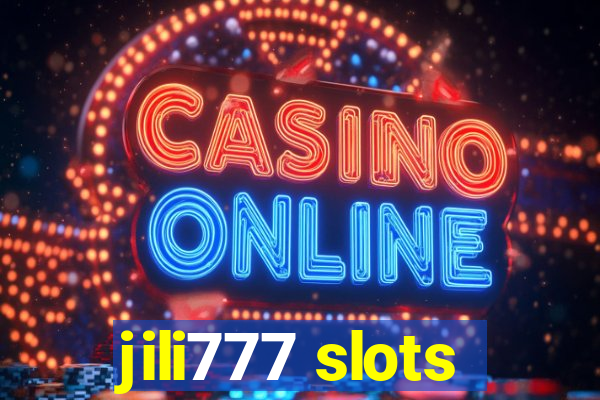 jili777 slots