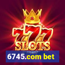 6745.com bet