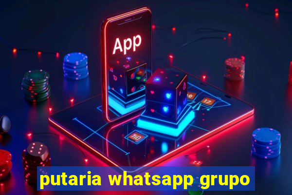 putaria whatsapp grupo