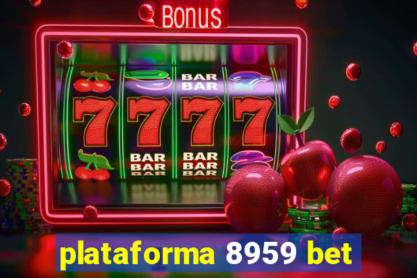 plataforma 8959 bet