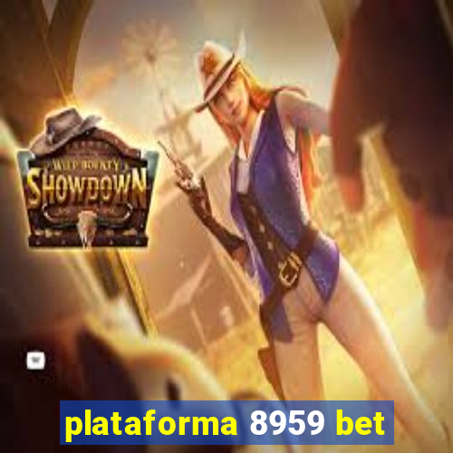 plataforma 8959 bet