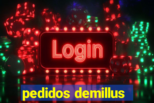 pedidos demillus