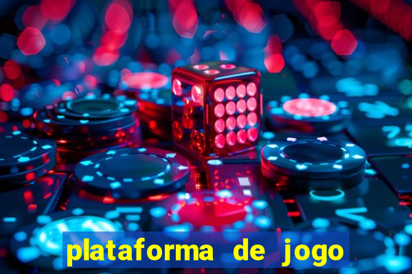 plataforma de jogo deposito minimo 1 real