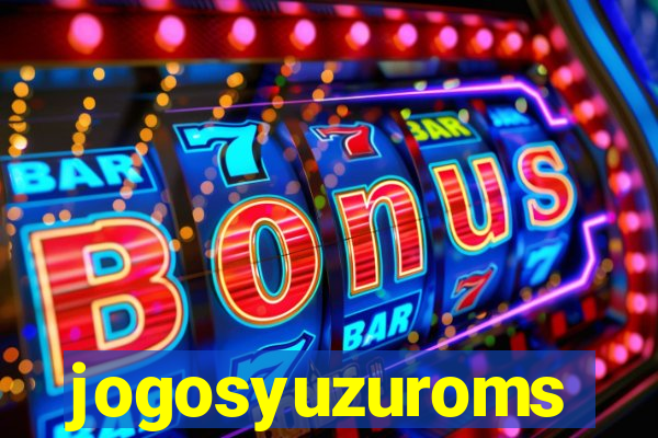 jogosyuzuroms