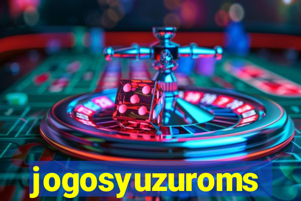 jogosyuzuroms