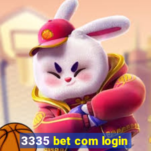 3335 bet com login