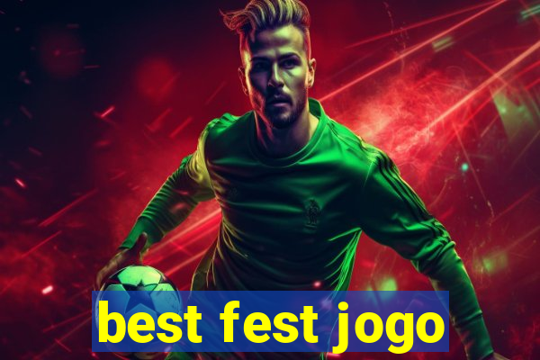 best fest jogo