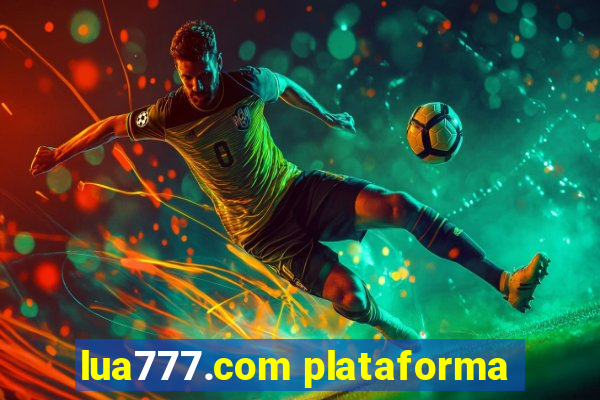 lua777.com plataforma