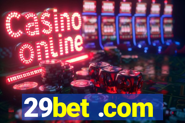 29bet .com