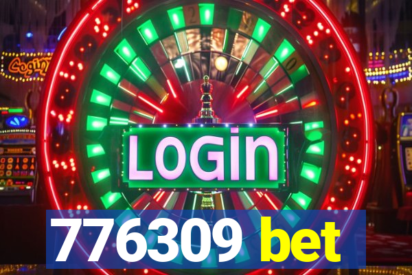 776309 bet