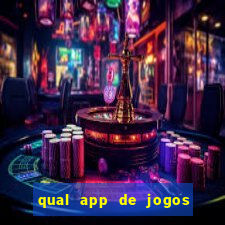 qual app de jogos que ganha dinheiro de verdade