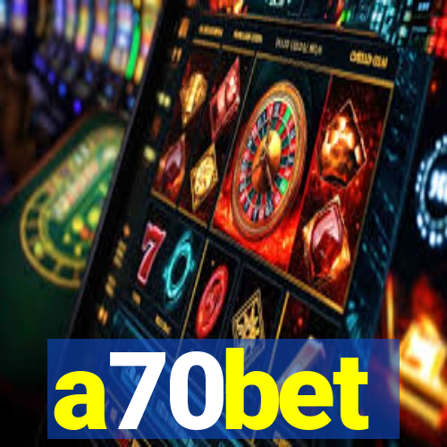 a70bet