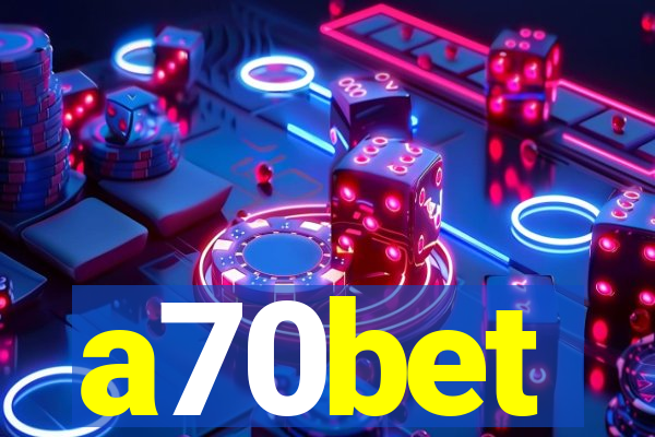 a70bet