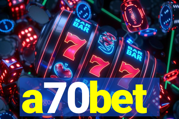 a70bet