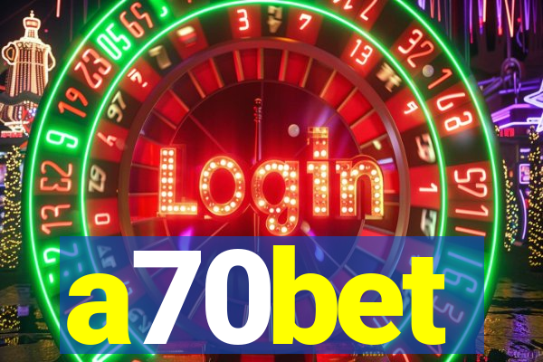 a70bet