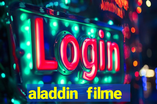 aladdin filme completo drive