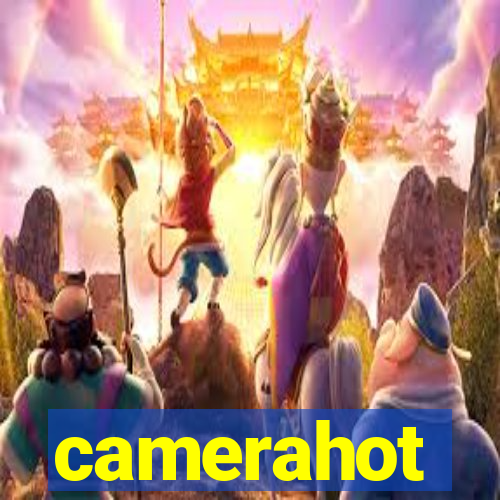 camerahot