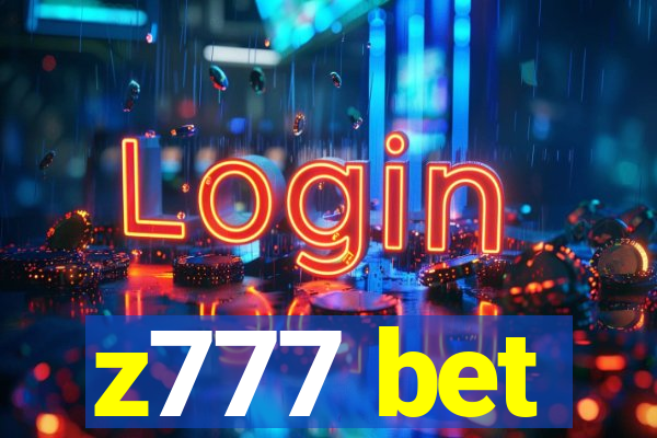 z777 bet