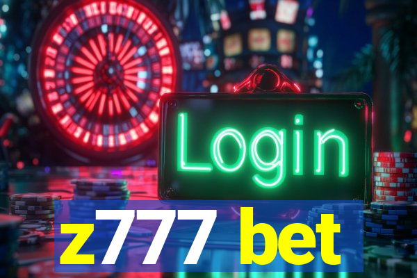 z777 bet