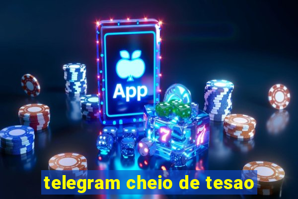 telegram cheio de tesao