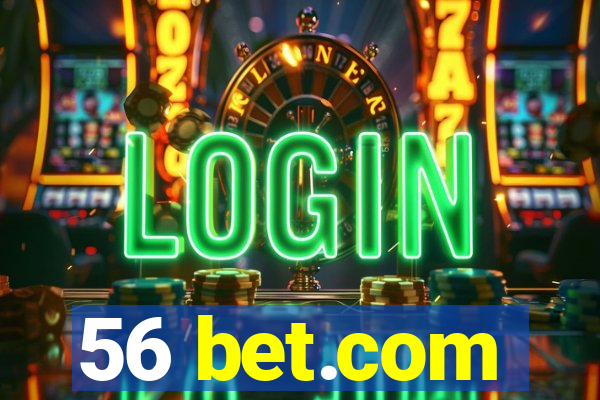 56 bet.com