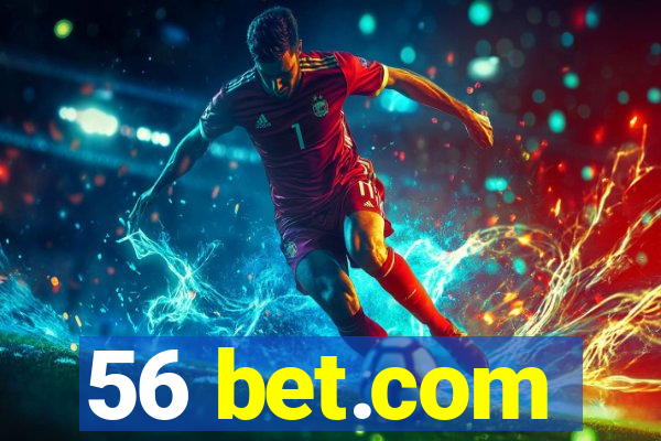 56 bet.com