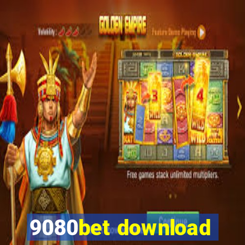 9080bet download