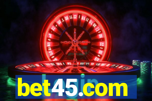 bet45.com