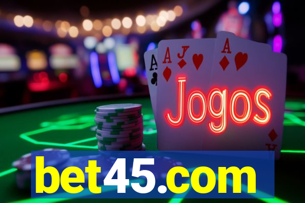 bet45.com