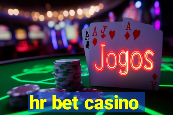 hr bet casino