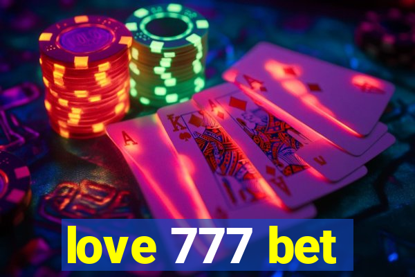 love 777 bet