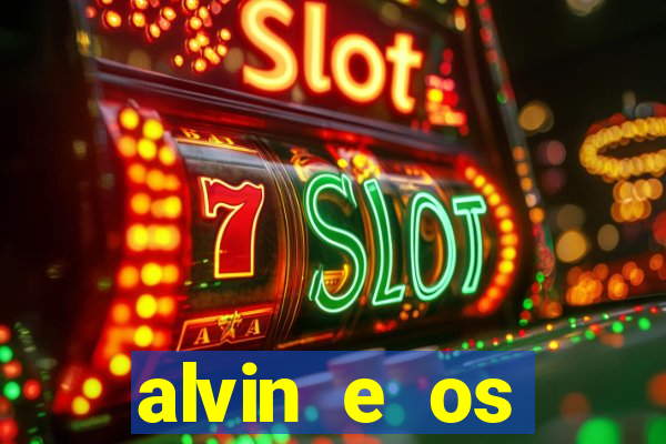 alvin e os esquilos 5