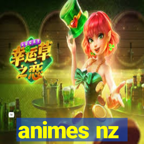 animes nz