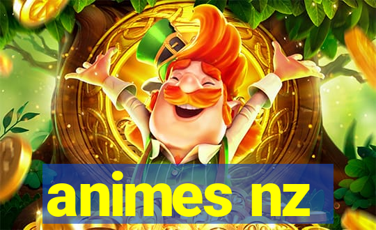 animes nz