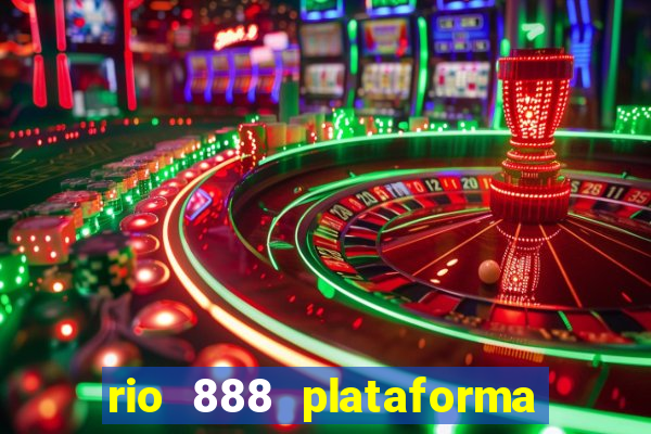 rio 888 plataforma de jogos