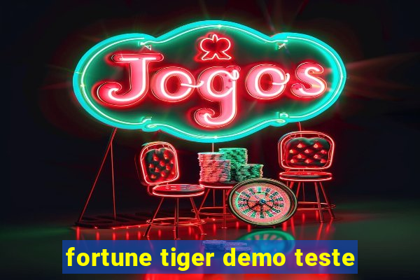 fortune tiger demo teste