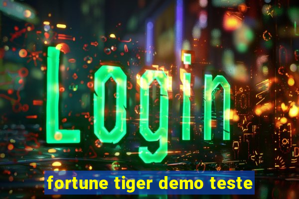 fortune tiger demo teste