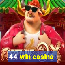 44 win casino