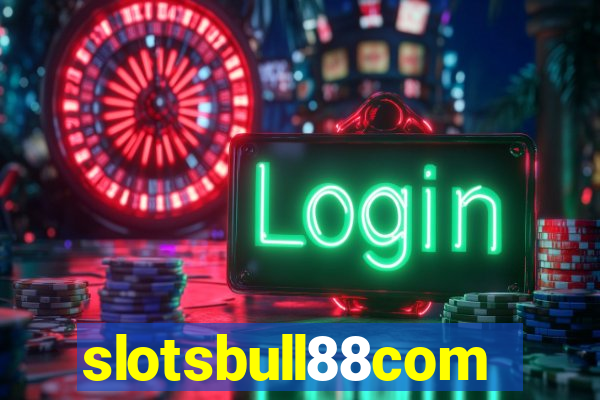 slotsbull88com