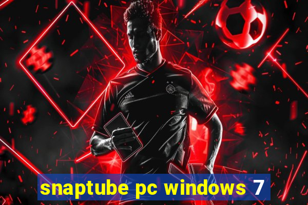 snaptube pc windows 7