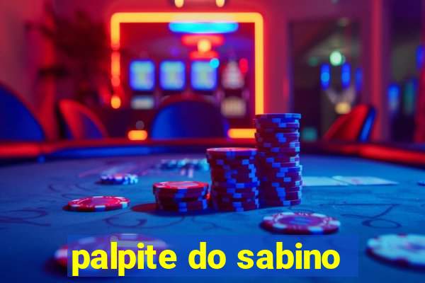 palpite do sabino